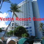 Westin Resort Guam（ウェスティンリゾートグアム）